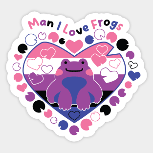 Man I Love Frogs [genderfluid] Sticker